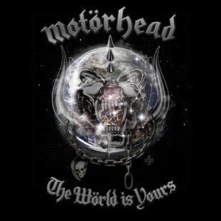 motorhead_the-world-is-yours