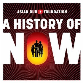 Asian Dub Foundation annonce son nouvel album ‘A History of Now’