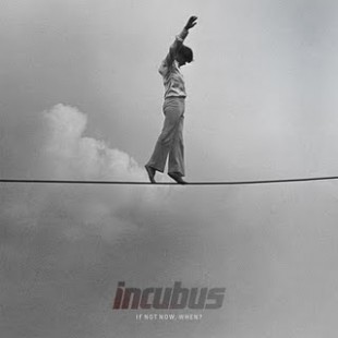 Incubus sont de retour avec ‘If Not Now, When?’